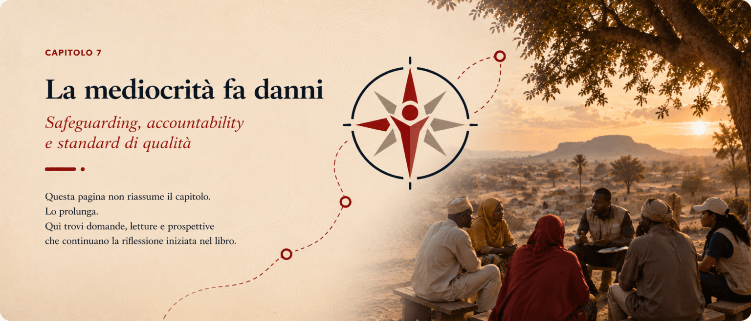 Capitolo 7 – La mediocrità fa danni